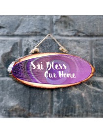 "Sai Bless Our Home" Wood Slice Big
